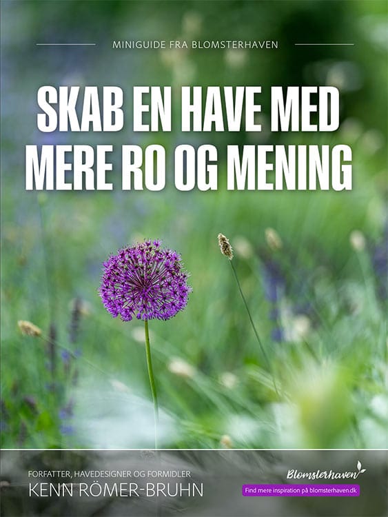 Forsiden af miniguiden Skab en have med mere ro og mening